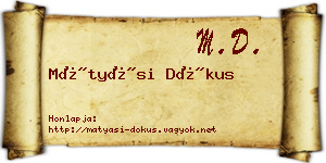Mátyási Dókus névjegykártya